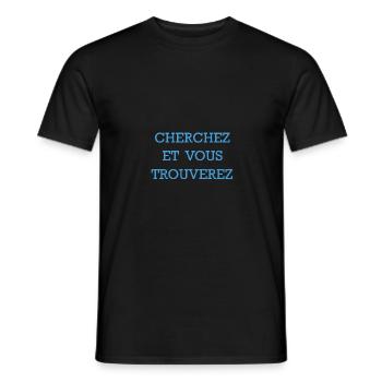 CHERCHEZ ET VOUS TROUVEREZ - BLEU - T-shirt homme - noir - Devant - AI Model Male 178 light (178cm)