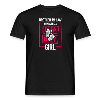 Brother-in-Law Thinks It's a Girl Gender Reveal - Männer T-Shirt - Schwarz - Vorne - AI Model Male 178 light (178cm)