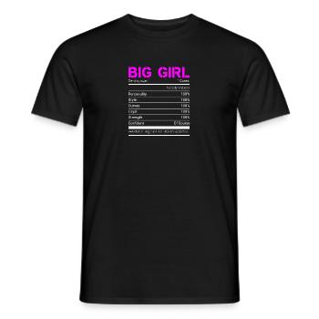 Big Girl Nutritional Facts Funny Queen Personality - Men's T-Shirt - black - Front - AI Model Male 178 light (178cm)