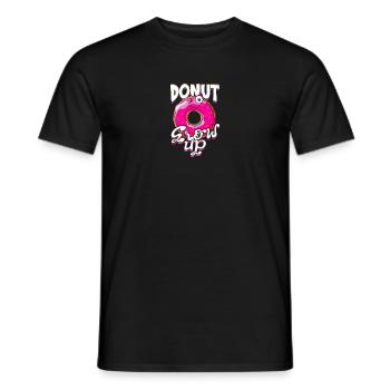 Donut Grow Up - Donut Liebhaber - Männer T-Shirt - Schwarz - Vorne - AI Model Male 178 light (178cm)