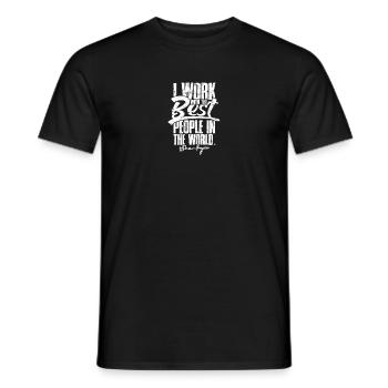 I work with the best people in the world Thank - Men's T-Shirt - black - Front - AI Model Male 178 light (178cm)