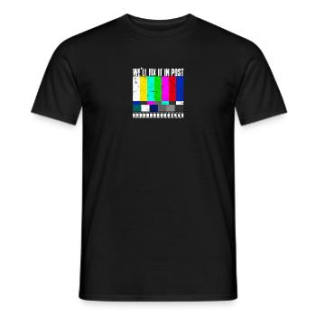 We'll fix it in post - documentary - Men's T-Shirt - black - Front - AI Model Male 178 light (178cm)