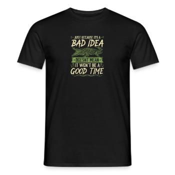 Gator Hunting Bad Idea Good Time, Funny Alligator - Men's T-Shirt - black - Front - AI Model Male 178 light (178cm)