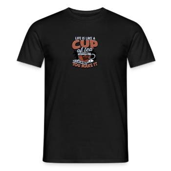 La vie est comme une tasse de thé, tout est dans la façon dont vous - T-shirt homme - noir - Devant - AI Model Male 178 light (178cm)