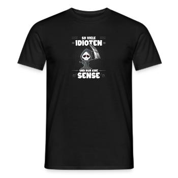 So Viele Idioten Und Nur Eine Sense, Büro Humor - Männer T-Shirt - Schwarz - Vorne - AI Model Male 178 light (178cm)