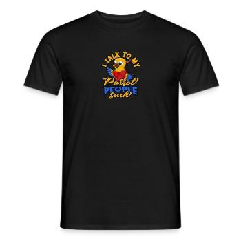 I talk to my parrot because people suck - Parrots - Men's T-Shirt - black - Front - AI Model Male 178 light (178cm)