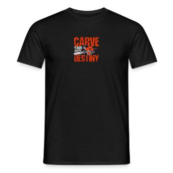 Schnitzen Sie Ihr eigenes Schicksal - Kettensäge - Männer T-Shirt - Schwarz - Vorne - AI Model Male 178 light (178cm)
