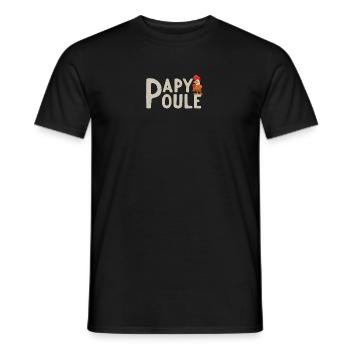 Papy poule - Cadeau Humoristique Retraité Papy - Men's T-Shirt - black - Front - AI Model Male 178 light (178cm)