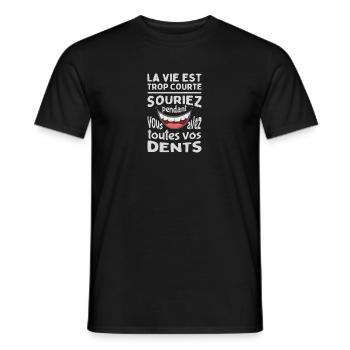 Souriez pendant que vous avez toutes vos dents -Pa - Men's T-Shirt - black - Front - AI Model Male 178 light (178cm)