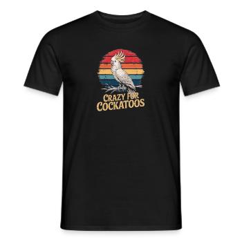 Verrückt Nach Kakadus Lustige Papageien - Men's T-Shirt - black - Front - AI Model Male 178 light (178cm)