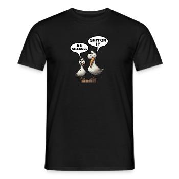 The Bäädden Seagulls - Be Seagull Shit on it Gift - Men's T-Shirt - black - Front - AI Model Male 178 light (178cm)
