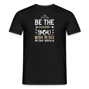Be the change you wish to see in... - Männer T-Shirt - Schwarz - Vorne - AI Model Male 178 light (178cm)