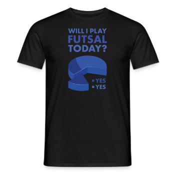 Sport Will I Play Futsal - Männer T-Shirt - Schwarz - Vorne - AI Model Male 178 light (178cm)