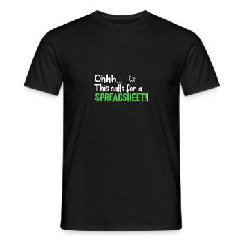Ohhh This Calls For A Spreadsheet - Männer T-Shirt - Schwarz - Vorne - AI Model Male 178 light (178cm)