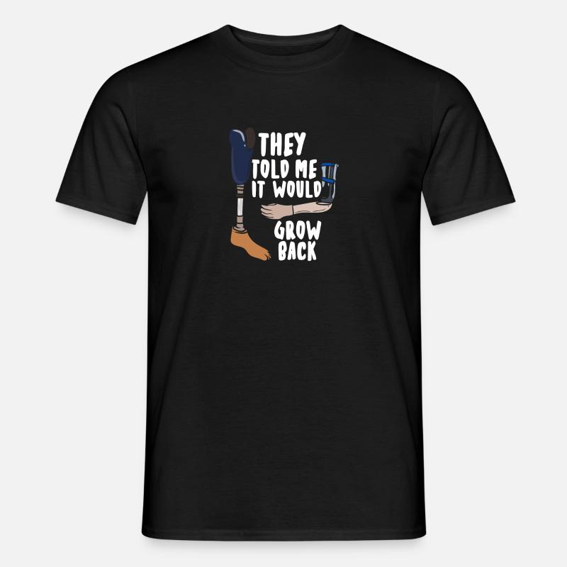 It Would Grow Back - Männer T-Shirt - Schwarz