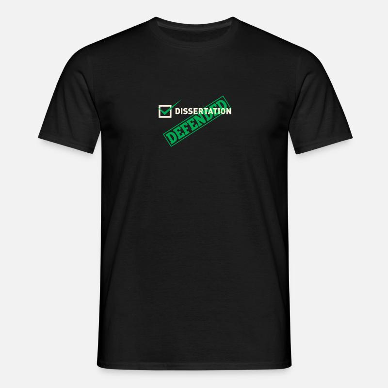 Dissertation Defended For PHD - Männer T-Shirt - Schwarz