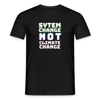 System Change not Climate Change - Men's T-Shirt - black - Front - AI Model Male 178 light (178cm)