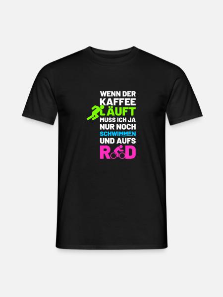 Wenn der Kaffee läuft - Männer T-Shirt - Schwarz