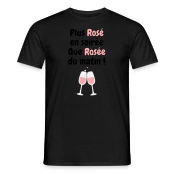 Plus Rosé en Soirée. Humour Cadeau Anniversaire - T-shirt homme - noir - Devant - AI Model Male 178 light (178cm)