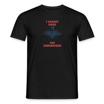 I cannot make you understand Geschenk Franz Kafka - Männer T-Shirt - Schwarz - Vorne - AI Model Male 178 light (178cm)