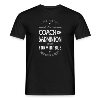 coach Badminton formidable cadeau sport tennis - T-shirt homme - noir - Devant - AI Model Male 178 light (178cm)