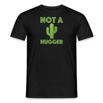 No hugger | Hug, cactus, funny sayings - Men's T-Shirt - black - Front - AI Model Male 178 light (178cm)
