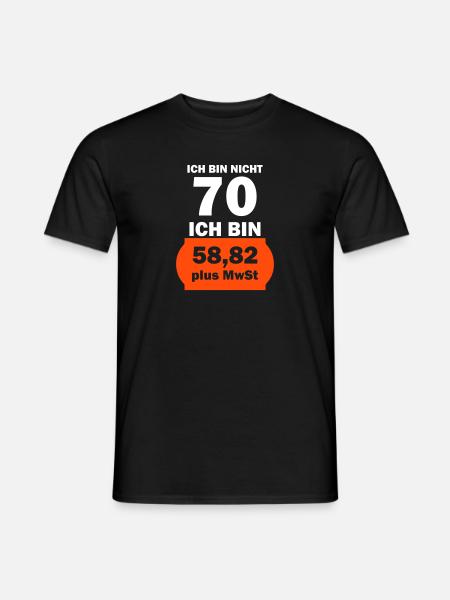 ich bin nicht 70 - Männer T-Shirt - Schwarz