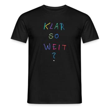 Clear so far? Colorful lettering - Men's T-Shirt - black - Front - AI Model Male 178 light (178cm)