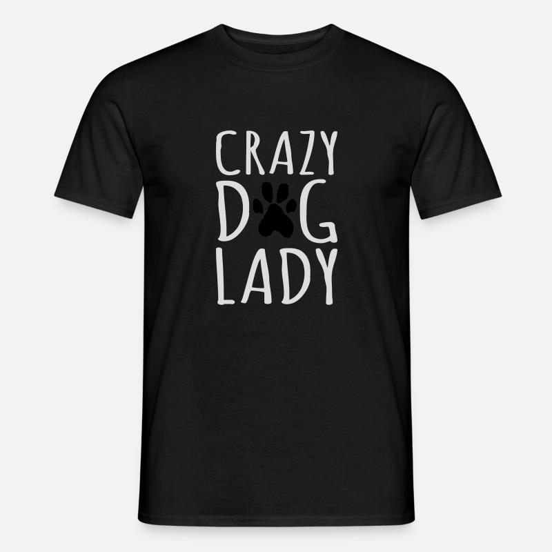 Crazy Dog Lady citat - Mænd T-shirt - sort