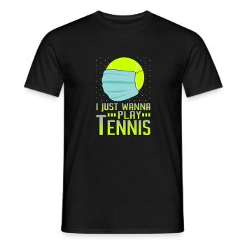 I Just Wanna Play Tennis - Unik-T-Shirts - T-shirt homme - noir - Devant - AI Model Male 178 light (178cm)
