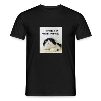 I HAVE NO IDEA WHAT I AM DOING KATZEN MEMES - Männer T-Shirt - Schwarz - Vorne - AI Model Male 178 light (178cm)