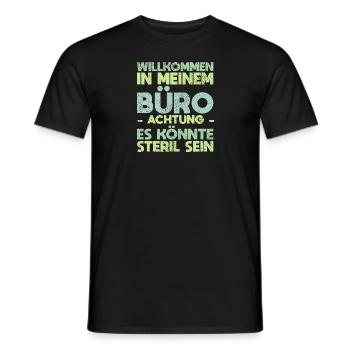 Willkommen In Meinem Büro Achtung, Es Könnte... - Männer T-Shirt - Schwarz - Vorne - AI Model Male 178 light (178cm)