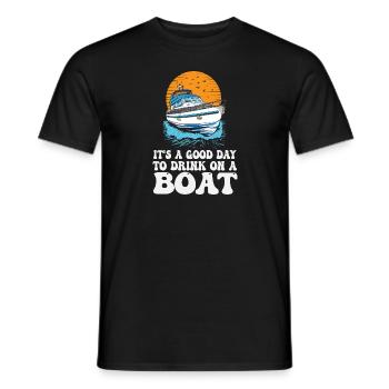 It's A Good Day To Drink On A Boat Funny - Men's T-Shirt - black - Front - AI Model Male 178 light (178cm)