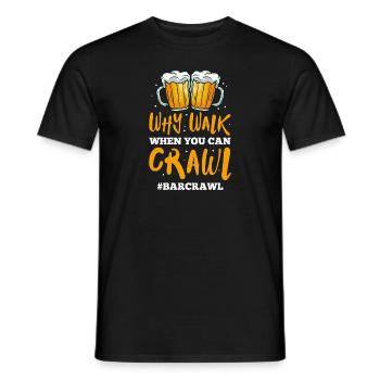 pourquoi marcher quand on peut ramper Design pour un - T-shirt homme - noir - Devant - AI Model Male 178 light (178cm)