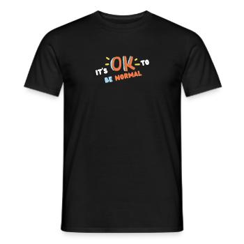 It's ok to be normal (blanc) - T-shirt homme - noir - Devant - AI Model Male 178 light (178cm)