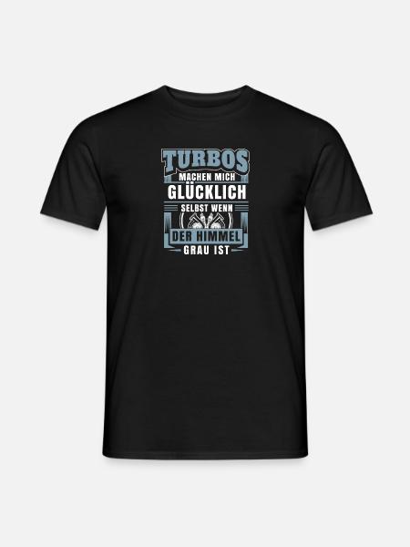Turbos machen mich glücklich - Männer T-Shirt - Schwarz