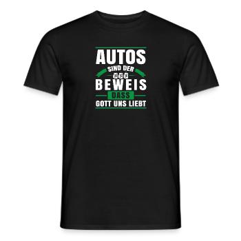 Autos sind der Beweis das Gott uns liebt - Männer T-Shirt - Schwarz - Vorne - AI Model Male 178 light (178cm)