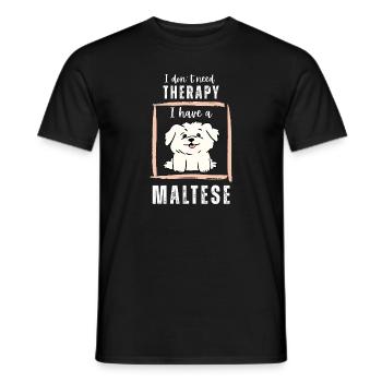 Ich brauche keine Therapie – ich habe ein Malteserhemd - Männer T-Shirt - Schwarz - Vorne - AI Model Male 178 light (178cm)