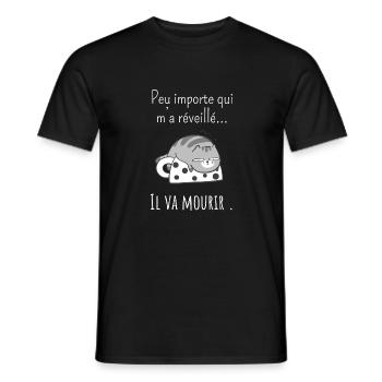 peu Importe qui m’a réveillé -réveil difficile - T-shirt homme - noir - Devant - AI Model Male 178 light (178cm)
