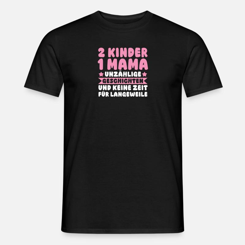 Mama Von 2 Kindern - Männer T-Shirt - Schwarz