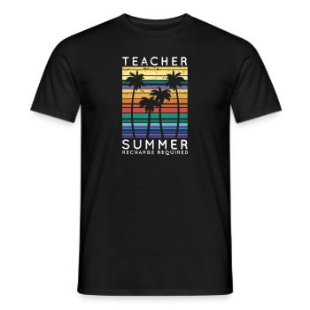 Teacher Summer Recharge Required Vacay Mode Beach - Männer T-Shirt - Schwarz - Vorne - AI Model Male 178 light (178cm)