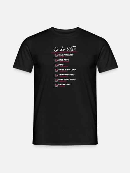 To Do Liste Christlich - Männer T-Shirt - Schwarz