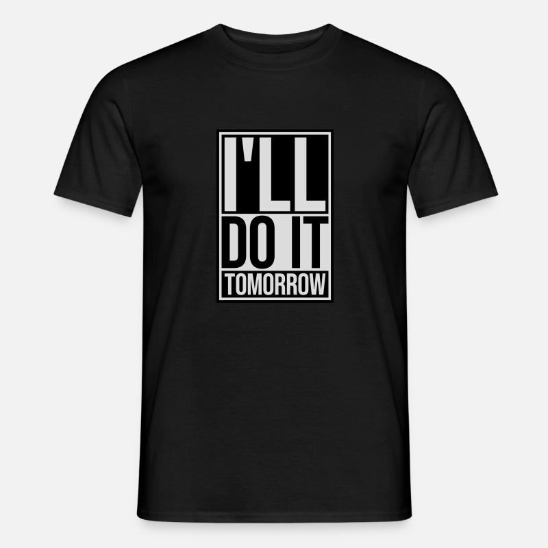Fallo domani citazione - T-shirt uomo - nero