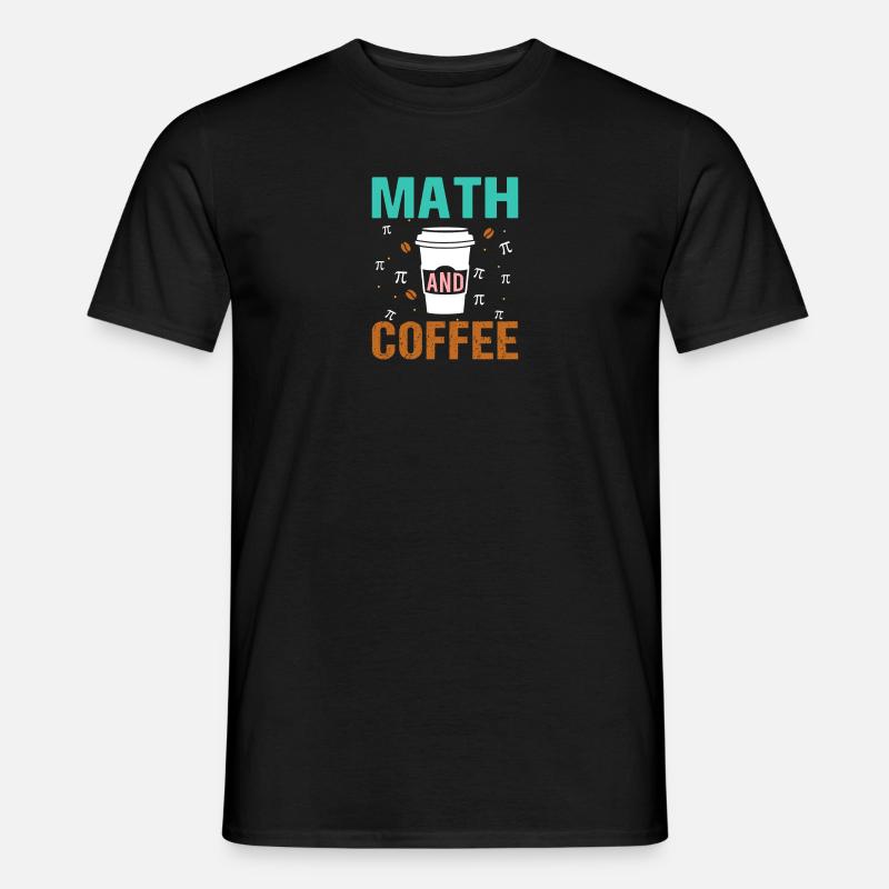 Mathematik Mathematiker Mathelehrer - Männer T-Shirt - Schwarz