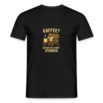 Kaffee? Erstmal ’ne Stunde starren Müdes Hörnchen - Männer T-Shirt - Schwarz - Vorne - AI Model Male 178 light (178cm)