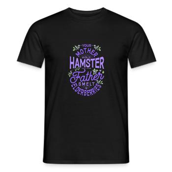 Your Mother Was A Hamster And Your Father Hamster - Männer T-Shirt - Schwarz - Vorne - AI Model Male 178 light (178cm)