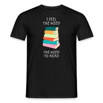 I Feel The Need To Read - Book Lover Bookworm - Men's T-Shirt - black - Front - AI Model Male 178 light (178cm)