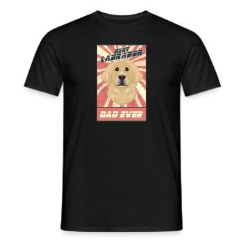 Best Labrador Dad Ever I Lab Lover - Männer T-Shirt - Schwarz - Vorne - AI Model Male 178 light (178cm)