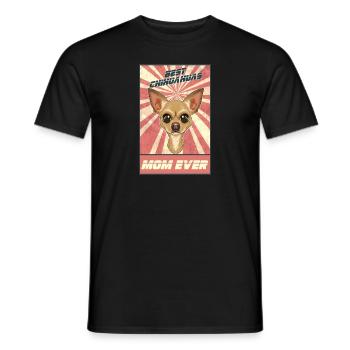 Best Chihuahua Mom Ever I Chihuahua Lover - Men's T-Shirt - black - Front - AI Model Male 178 light (178cm)