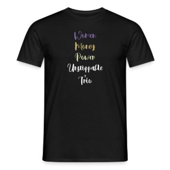 Femmes, argent, pouvoir = Trio imparable - T-shirt homme - noir - Devant - AI Model Male 178 light (178cm)